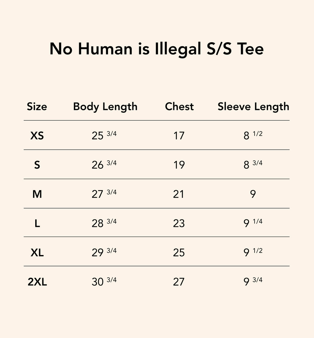 No Human is Illegal S/S Shirt