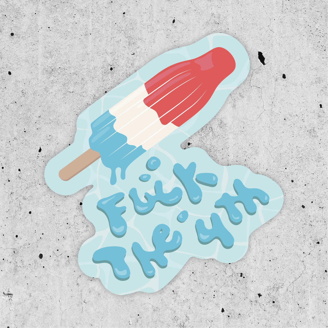 F the Fourth Sticker