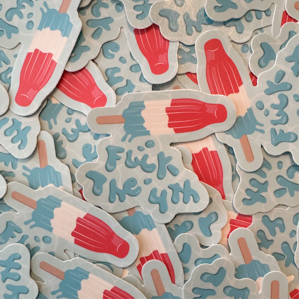 F the Fourth Sticker