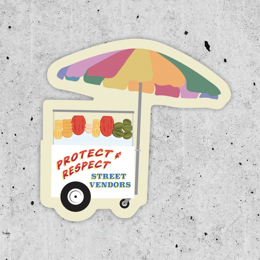 Protect & Respect Street Vendors Sticker
